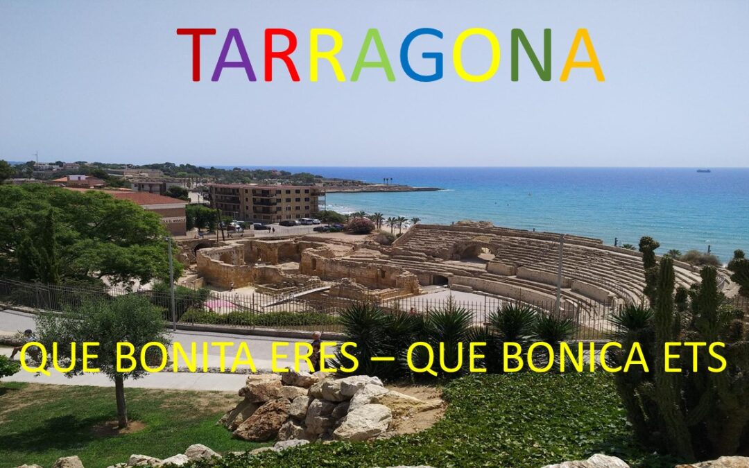 TARRAGONA NUESTRA CIUDAD